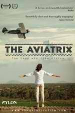 Watch The Aviatrix Alluc