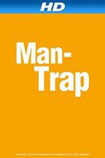 Watch Man-Trap Alluc