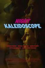 Watch Night Kaleidoscope Alluc