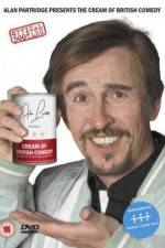 Watch Alan Partridge Presents: The Cream of British Comedy Alluc