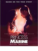 Watch The Princess & the Marine Alluc