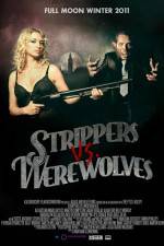Watch Strippers vs Werewolves Alluc