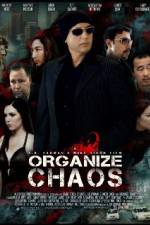 Watch Organize Chaos Alluc