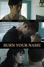 Watch Burn Your Name Alluc