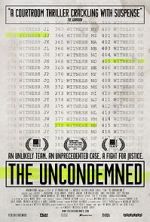 Watch The Uncondemned Alluc