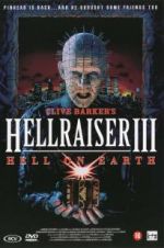 Watch Hell on Earth: The Story of Hellraiser III Alluc