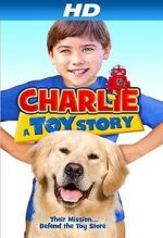 Watch Charlie: A Toy Story Alluc