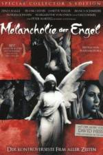 Watch Melancholie der Engel Alluc
