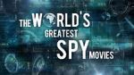 Watch The World\'s Greatest Spy Movies Alluc