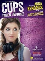 Watch Anna Kendrick: Cups (Pitch Perfect\'s \'When I\'m Gone\') Alluc