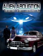 Watch Alien Abduction: The Odyssey of Betty and Barney Hill Alluc