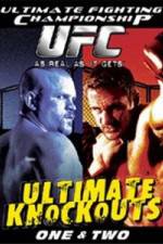Watch Ultimate Fighting Championship (UFC) - Ultimate Knockouts 1 & 2 Alluc