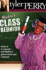 Watch Madea's Class Reunion Alluc