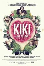 Watch Kiki, Love to Love Alluc