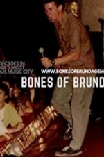 Watch Bones of Brundage Alluc