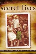 Watch Secret Lives Hidden Children and Their Rescuers During WWII Alluc
