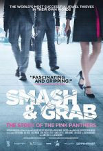 Watch Smash & Grab: The Story of the Pink Panthers Alluc