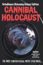 Watch Cannibal Holocaust Alluc
