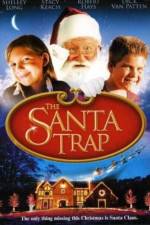 Watch The Santa Trap Alluc