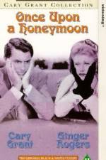 Watch Once Upon a Honeymoon Online Alluc