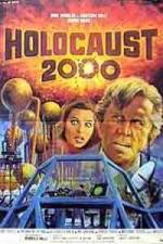 Watch Holocaust 2000 Alluc