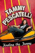 Watch Tammy Pescatelli: Finding the Funny Alluc