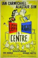 Watch Left Right and Centre Alluc
