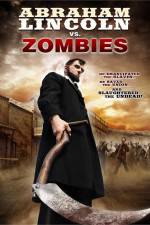 Watch Abraham Lincoln vs Zombies Alluc