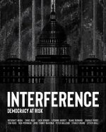 Watch Interference: Democracy at Risk Alluc
