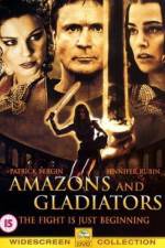 Watch Amazons and Gladiators Alluc
