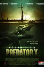 Watch Xtinction: Predator X Online Alluc