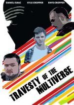 Watch Travesty of the Multiverse Alluc