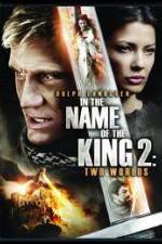 Watch In the Name of the King: Two Worlds Online Alluc