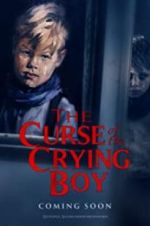 Watch The Curse of the Crying Boy Alluc