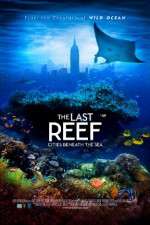 Watch The Last Reef 3D Alluc