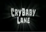 Watch CryBaby Lane Alluc