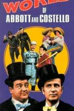 Watch The World of Abbott and Costello Alluc