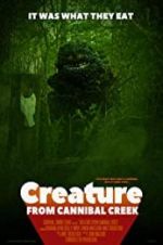 Watch Creature from Cannibal Creek Alluc