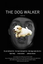 Watch The Dog Walker Alluc