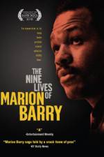 Watch The Nine Lives of Marion Barry Alluc
