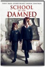 Watch School of the Damned Alluc