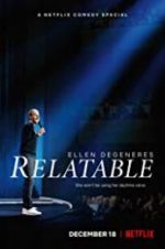 Watch Ellen DeGeneres: Relatable Alluc