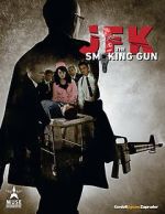 Watch JFK: The Smoking Gun Alluc