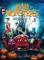 Watch Bad Monsters Alluc