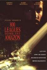 Watch Eight Hundred Leagues Down the Amazon Alluc