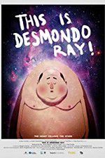 Watch This Is Desmondo Ray Alluc