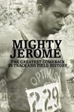 Watch Mighty Jerome Alluc