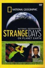 Watch Strange Days On Planet Earth Alluc