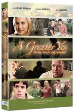 Watch A Greater Yes: The Story of Amy Newhouse Alluc