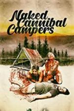 Watch Naked Cannibal Campers Alluc